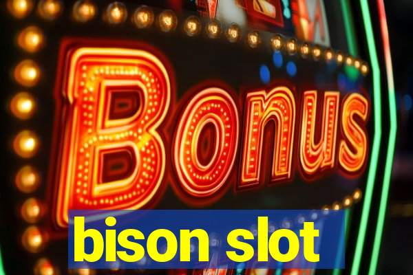 bison slot