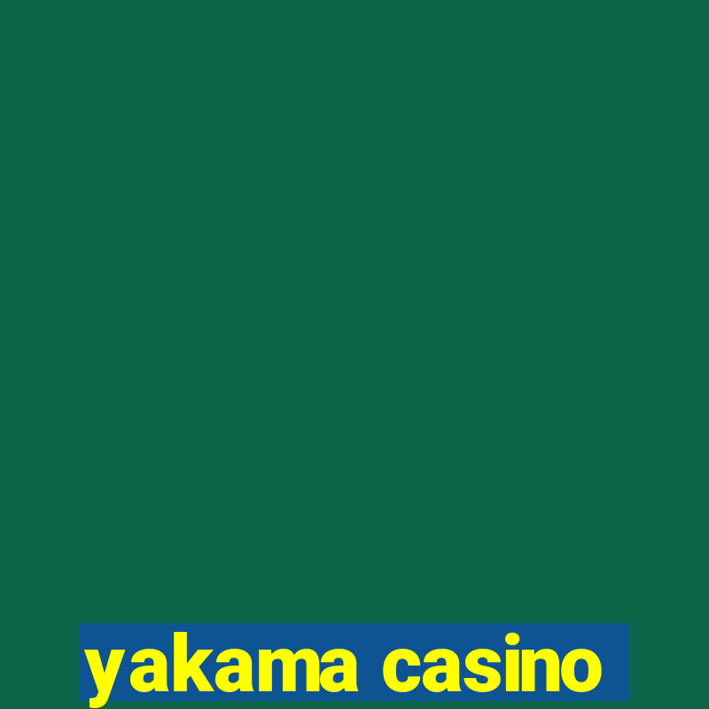 yakama casino