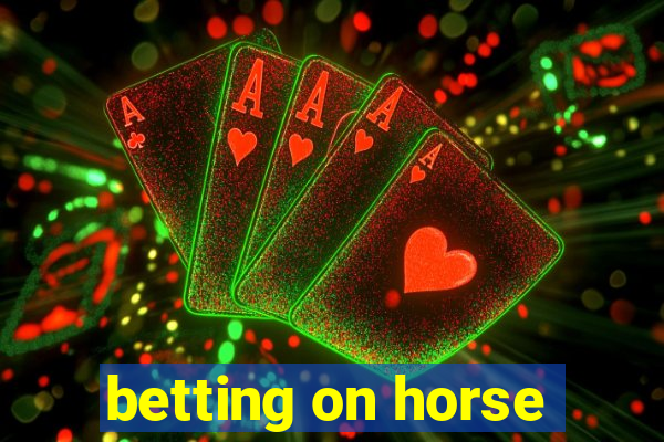 betting on horse