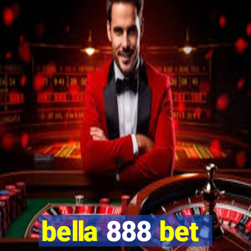 bella 888 bet