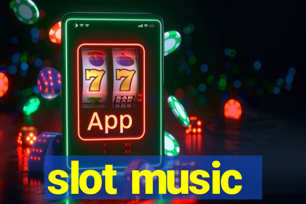 slot music