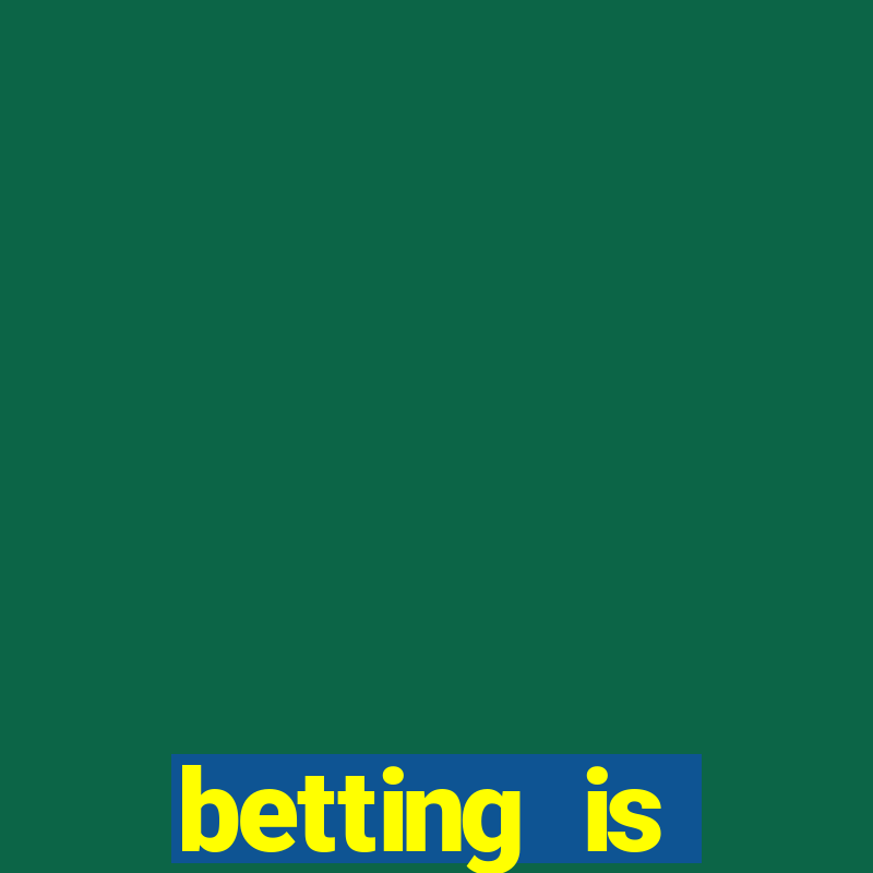 betting is currently unavailable esportes da sorte