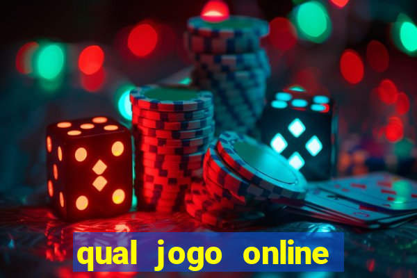 qual jogo online da mais dinheiro