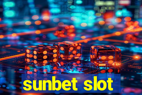 sunbet slot