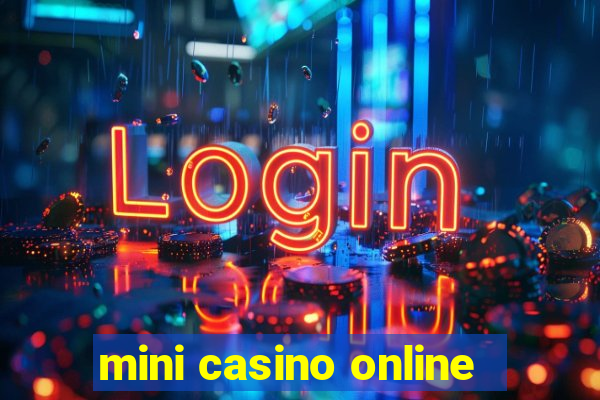 mini casino online