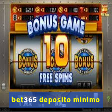 bet365 deposito minimo