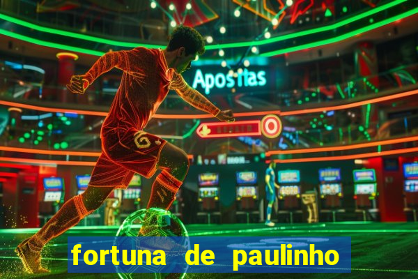 fortuna de paulinho roupa nova