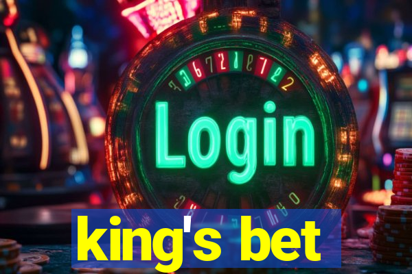 king's bet