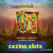 cazino slots