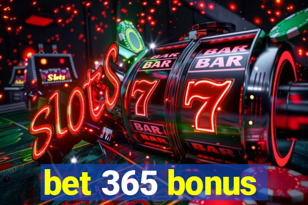 bet 365 bonus