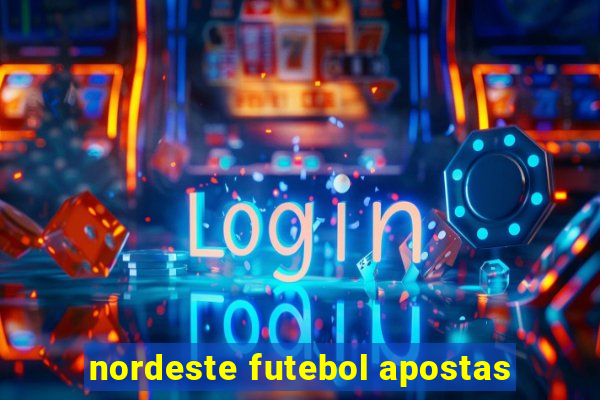 nordeste futebol apostas