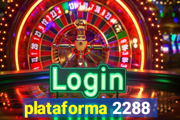 plataforma 2288