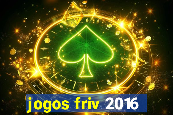 jogos friv 2016