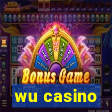 wu casino