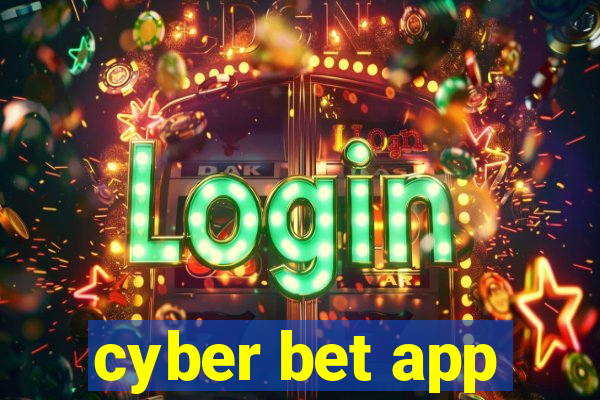 cyber bet app