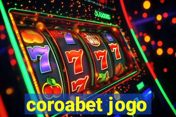 coroabet jogo