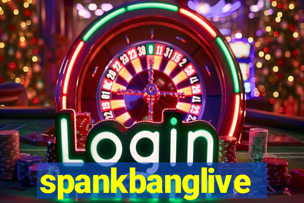 spankbanglive