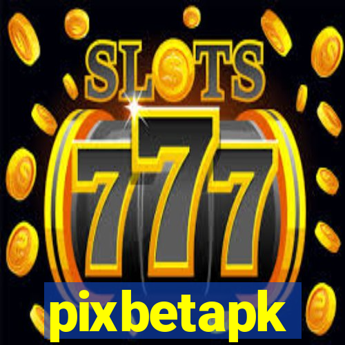 pixbetapk