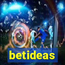 betideas