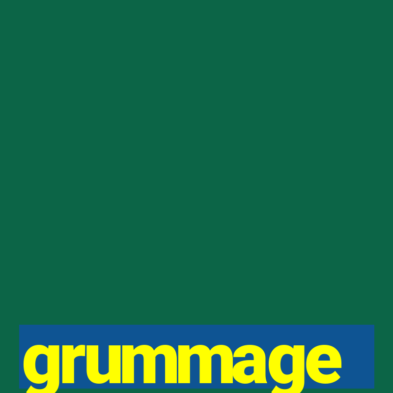 grummage