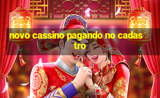 novo cassino pagando no cadastro