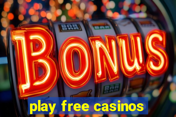 play free casinos