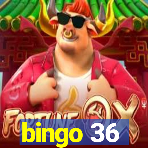 bingo 36