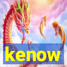 kenow