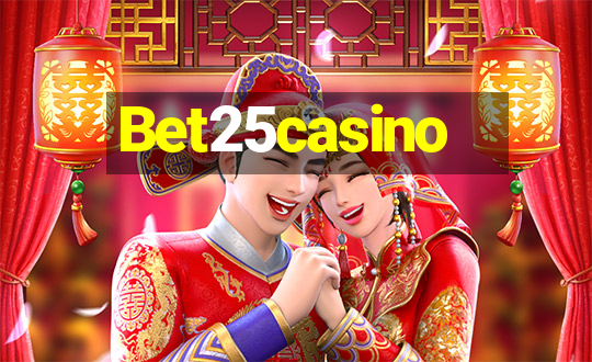 Bet25casino