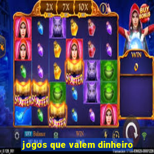 jogos que valem dinheiro