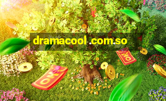 dramacool .com.so