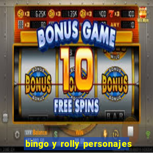 bingo y rolly personajes