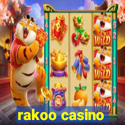 rakoo casino