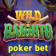 poker bet