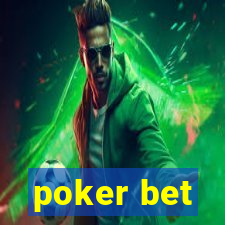 poker bet