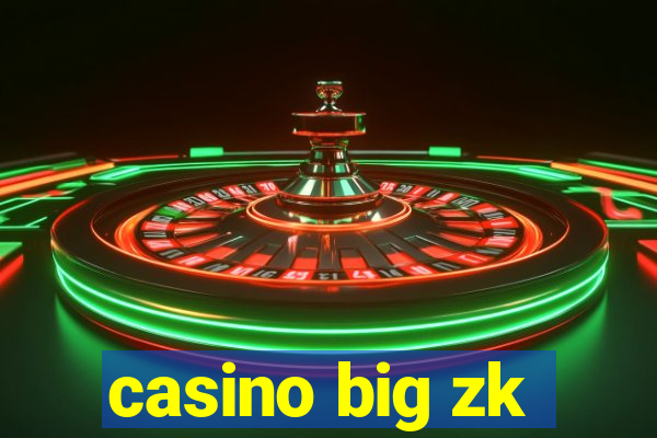 casino big zk