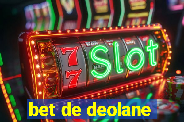 bet de deolane