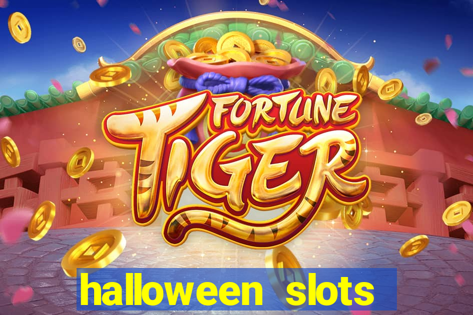 halloween slots ca?a níqueis gratis