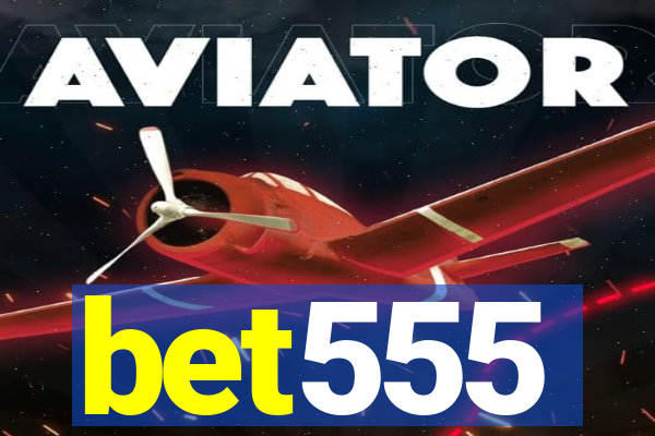 bet555