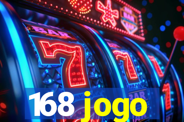 168 jogo