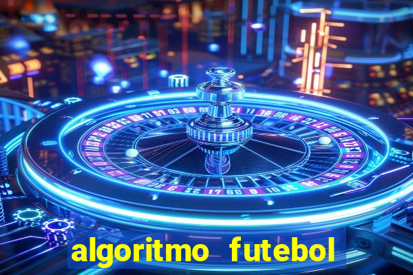 algoritmo futebol virtual bet365