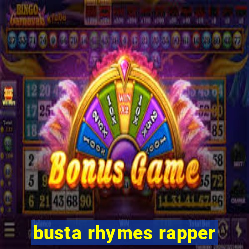 busta rhymes rapper