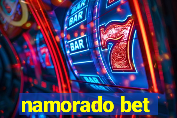 namorado bet