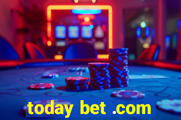 today bet .com