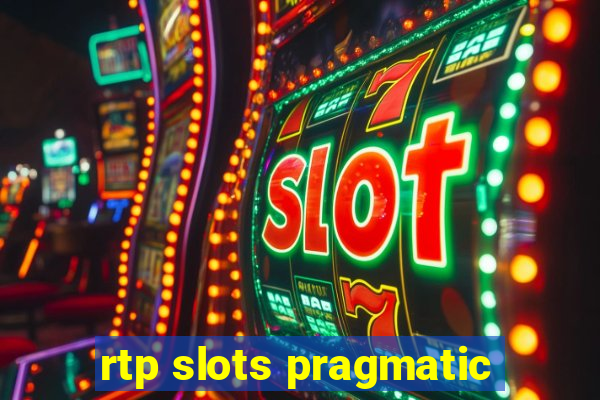 rtp slots pragmatic