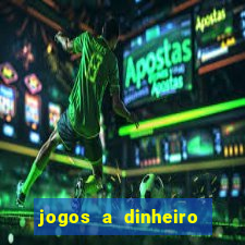 jogos a dinheiro real online