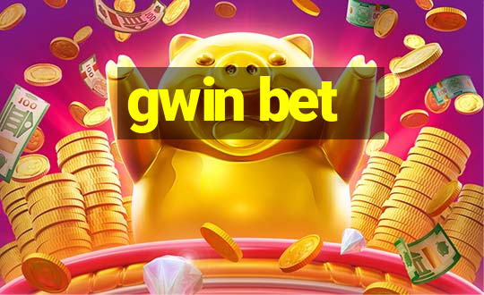 gwin bet