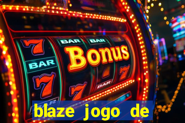 blaze jogo de aposta foguete