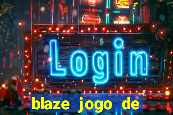 blaze jogo de aposta foguete