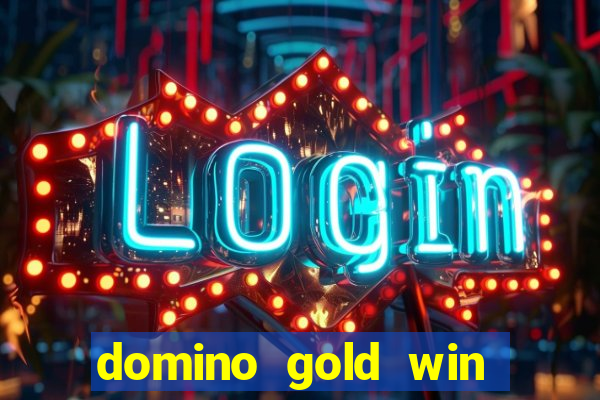 domino gold win real money